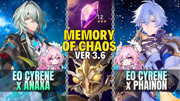 [0 Cycle] E0S1 Cyrene feat. E0S1 Anaxa & E2S1 Phainon | Memory of Chaos 3.7 | Floor 12 Full ⭐ | H:SR