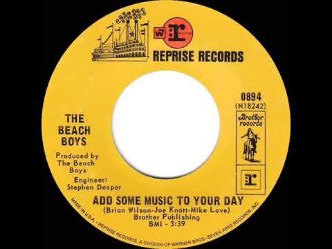 1970 HITS ARCHIVE: Add Some Music To Your Day - Beach Boys (stereo 45)