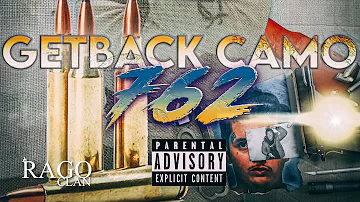 @GetbackCamo "762" (Official Audio)