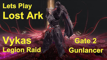 Lost Ark Vykas Gate 2 Gunlancer POV Normal Mode