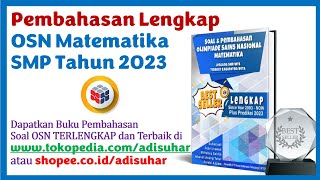 Pembahasan Soal OSN Matematika SMP Tahun 2023 LENGKAP - Kota