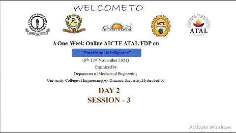 AICTE ATAL FDP ON EMOTIONAL INTELLIGENCE Day 2 Session 3 and 4
