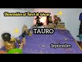 TAURO Horóscopo Septiembre Tarot interactivo✨