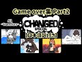 【Changed-Special】ゲームオーバー集Part2 ~All Transfurmations~《日本語訳付き》 ※12/27/2021更新データ