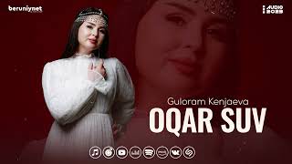Guloram Kenjaeva - Oqar Suv (Audio 2023)