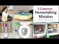 5 Common Homemaking Mistakes You Must Avoid | Best Homemaking Tips To Be A Great Homemaker