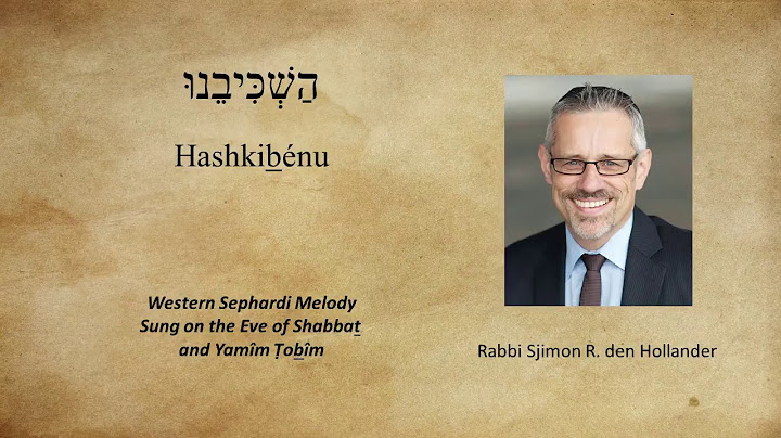 Hashkibénu / השכיבנו - A Jewish Prayer for Peace