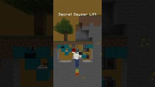 Secret Geyser Lift in Minecraft!