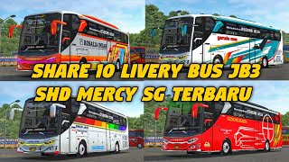 Share 10 Livery Bus Jb3 Shd Mercy Sg Terbaru Bus Simulator Indonesia