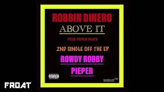 Robbin DiNero - Above It