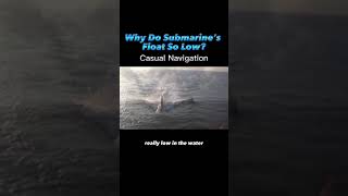 How do Submarine's float so low?! Interesting Facts!