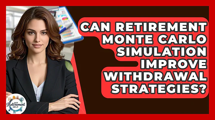 Can Retirement Monte Carlo Simulation Improve Withdrawal Strategies? - Get Retirement Help