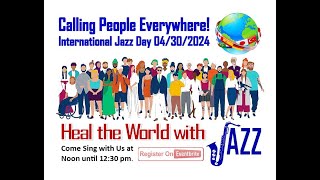 International Jazz Day: Heal the World with Jazz