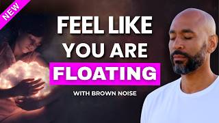 Feel Like You’re Floating | Deep Sleep Hypnosis For Blissful Deep Sleep | Brown Noise screenshot 4