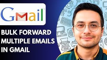 How to Bulk Forward Multiple Emails in Gmail at Once (Full 2025 Guide)