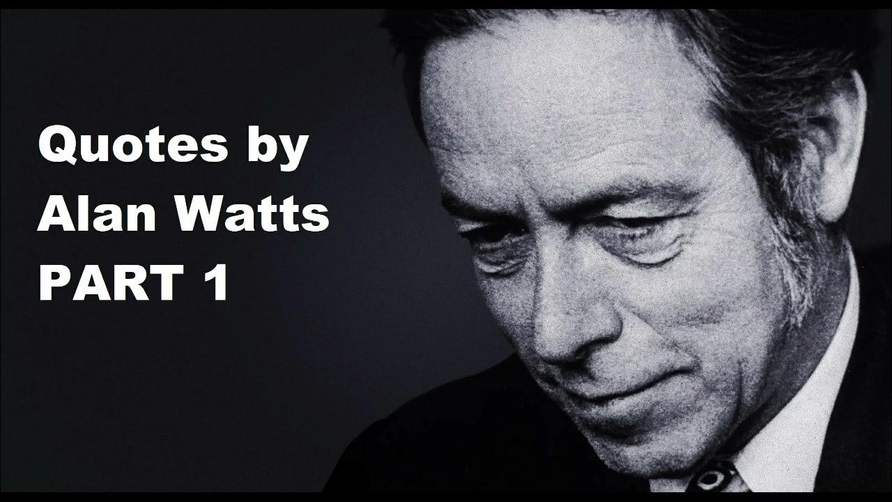 Quotes by Alan Watts Part 1 The menu is not the meal YouTube