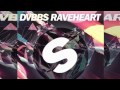 DVBBS - Raveheart (Original Mix)