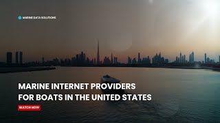 Marine Internet Providers For Boats In The United States