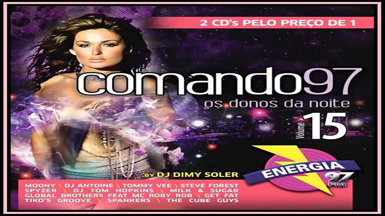 Comando 97 Vol.15 - Os Donos Da Noite by DJ Dimy Soler (2010) [CD