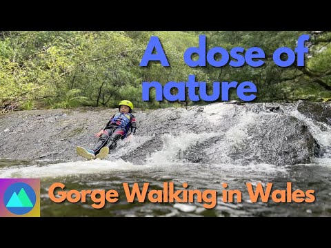 A dose of nature: Taking a young person gorge walking in Wales