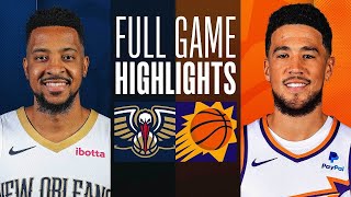 New Orleans Pelicans vs. Phoenix Suns Full Game Highlights | April 7, 2024 NBA Season