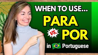 What is the Difference Between PARA and POR in Brazilian Portuguese? | with QUIZ! #plainportuguese