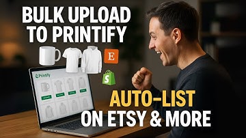 How to Bulk Upload Products to Printify | Save Time & Grow Your Store!