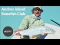 Andros Island Bonefish Club