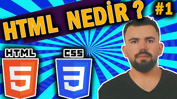 "HTML Nedir? | Web Geliştirme Temelleri"  HTML EĞİTİM SERİSİ  HTML CSS JAVASCRİPT