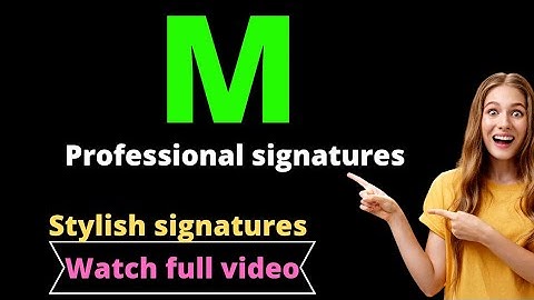 M signature style | How to draw signature like a billionaire