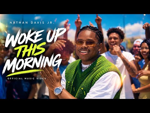 Nathan Davis Jr. - Woke Up This Morning (Official Music Video)