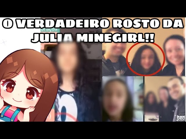 ninguem sabe o rosto da julia mine girl｜Pesquisa do TikTok