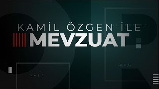 Mevzuat 1. Bölüm Kamil Özgen 