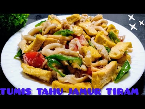 Resep Tumis Jamur Dan Tahu