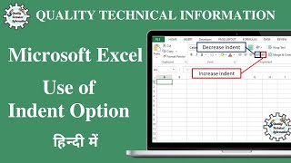 How to use indent option in MS Excel || Increase indent || Decrease indent || QTI