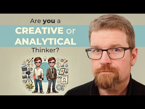 Are You a Creative or Analytical Thinker?