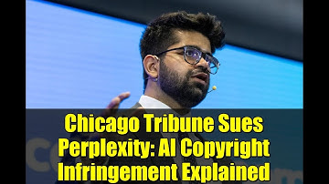 Chicago Tribune Sues Perplexity: AI Copyright Infringement Explained