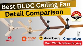 Best BLDC Ceiling Fan in India 2024 | Atomberg vs Havells vs Crompton vs Orient  Comparison  | BLDC