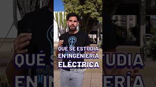 👨‍🏫⚡👷 ¿Qué se estudia en Ingeniería Eléctrica?