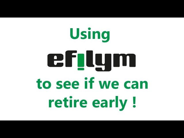 How to use EFILYM to investigate taking an early retirement How to use EFILYM to investigate taking an early retirement