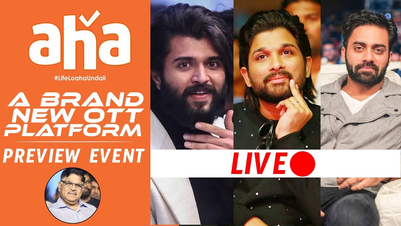 LIVE : Aha OTT Platform Preview |  Vijay Devarakonda | Allu Arjun | Allu Aravind | News Buzz