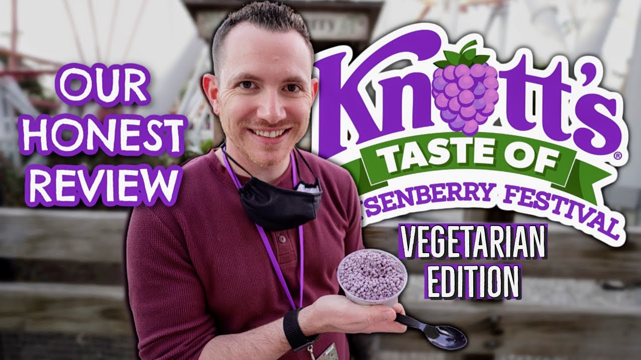 Knott's Taste of Boysenberry Festival | OPENING DAY 2021
