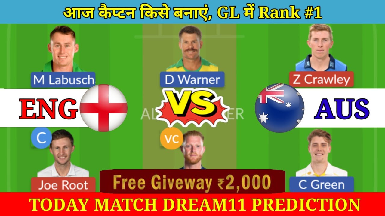 eng-vs-aus-dream11-prediction-eng-vs-aus-today-match-prediction-eng