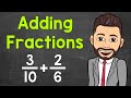 Adding fractions with unlike denominators  math with mr j