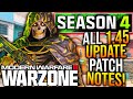 WARZONE: All SEASON 4 UPDATE PATCH NOTES! META UPDATE, Major Gameplay Changes, & More! (1.45 Update)