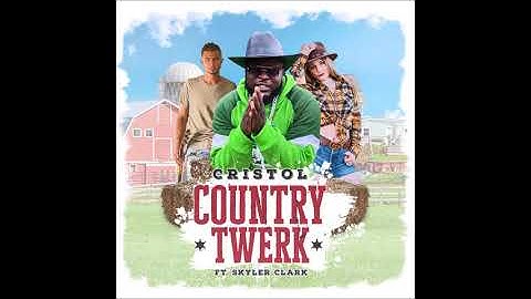 Thumbnail of Cristol feat. Skyler Clark - "Country Twerk" OFFICIAL VERSION