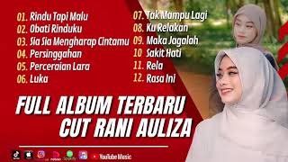 CUT RANI - RINDU TAPI MALU | OBATI RINDUKU | SIA SIA MENGARAP CINTAMU || LAGU POP TANPA IKLAN