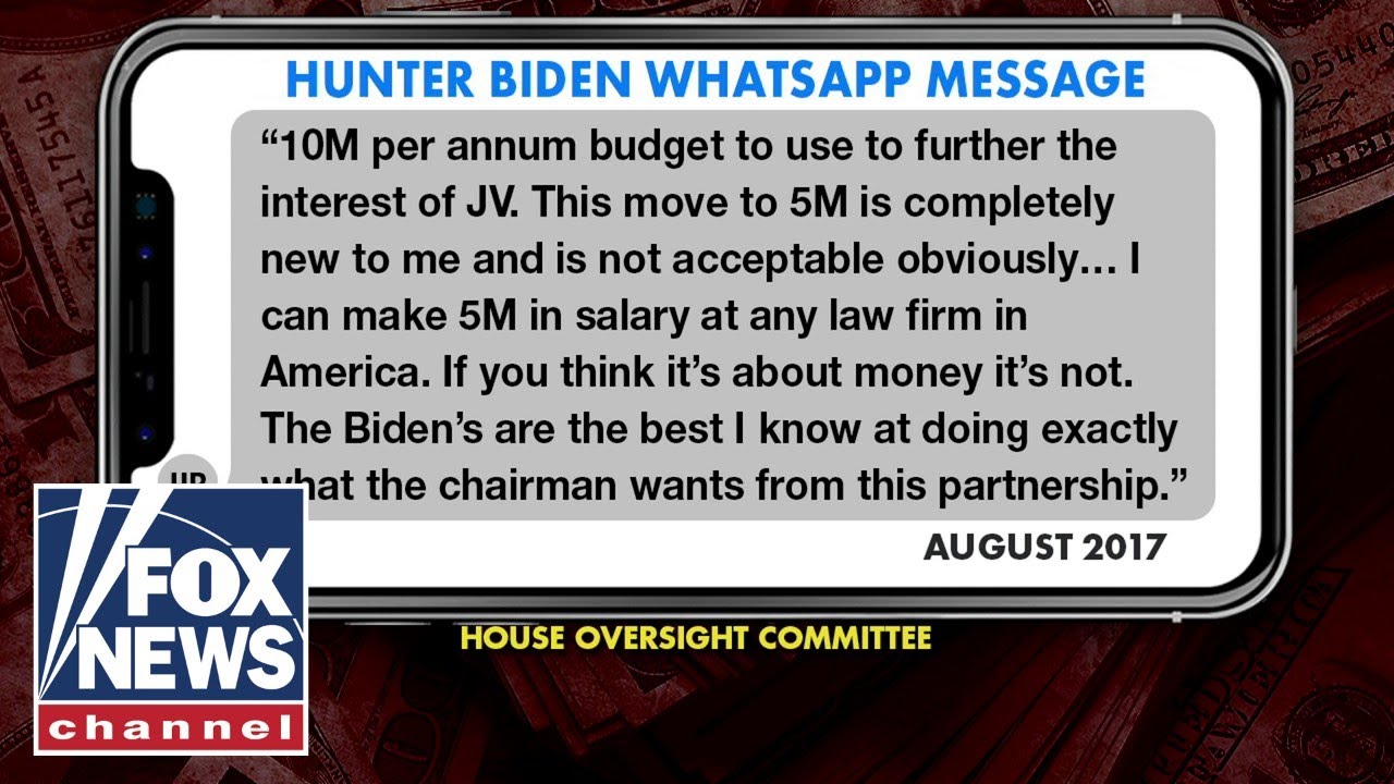 'Damning' new Hunter Biden WhatsApp message shows him demanding $10 million