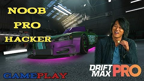 Drift Max Pro - NOOB vs PRO vs HACKER