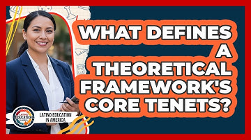 What Defines A Theoretical Framework